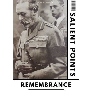 Salient Points #1: Remembrance, November 2020