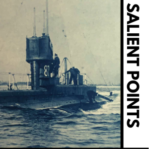 Salient Points #6: Submarines, February 2022